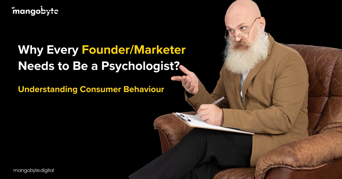 Why Every Marketer Needs to Be a Psychologist?